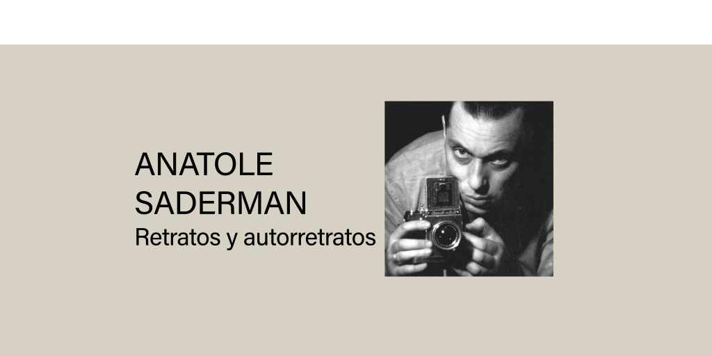 ANATOLE SADERMAN, RETRATOS Y AUTORRETRATOS